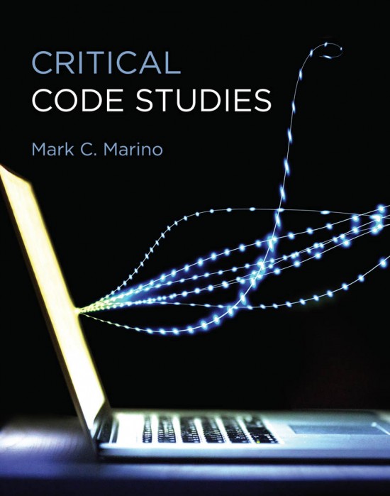 Cover image for Critical Code Studies by Mark C. Marino