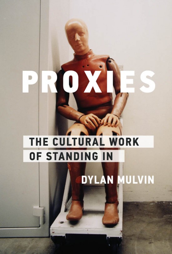 Cover image for Proxies by Dylan Mulvin