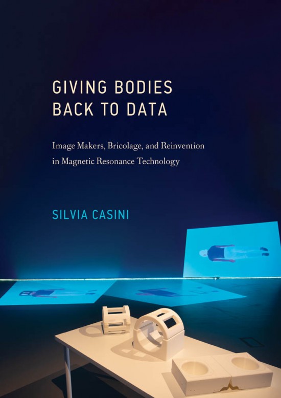 Cover image for Giving Bodies Back to Data by Silvia Casini