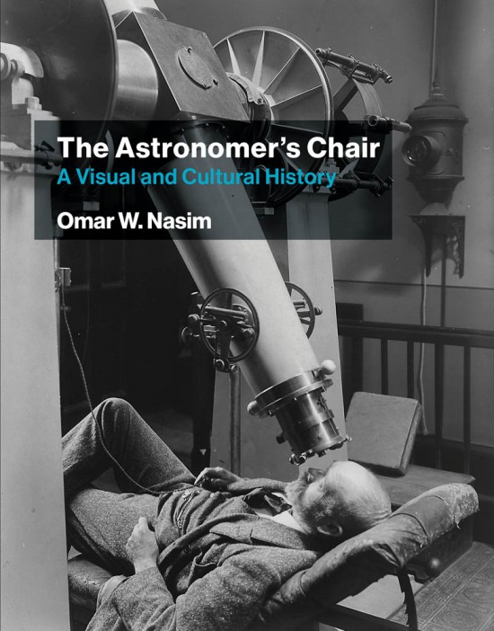 Cover image for The Astronomer's Chair by Omar W. Nasim