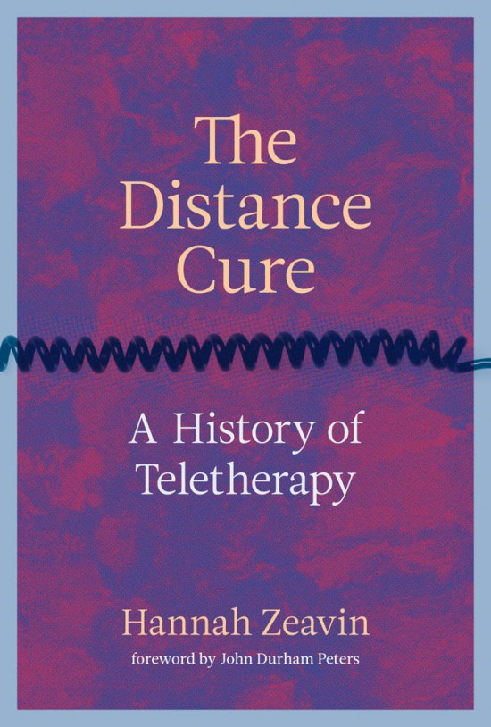 Cover image for The Distance Cure by Hannah Zeavin