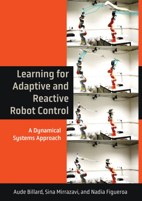 Learning for Adaptive and Reactive Robot Control book jacket