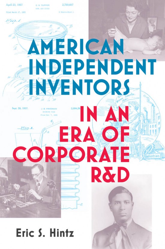 Cover image for American Independent Inventors by Eric S. Hintz