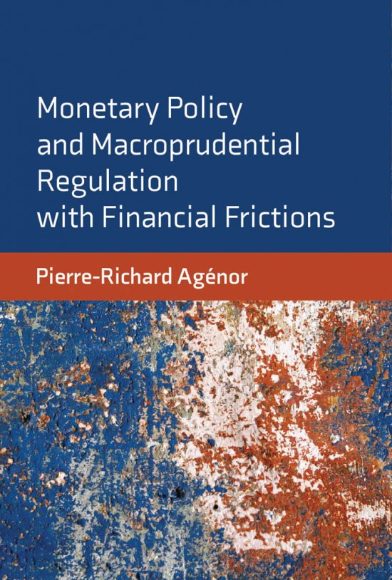 Monetary Policy & Macroprudential
