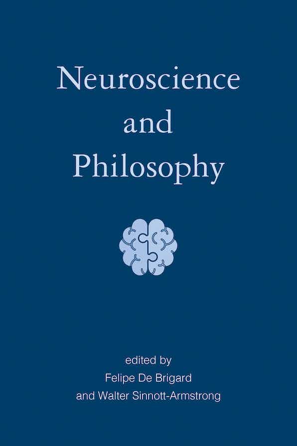 Neuroscience and Philosophy book jacket 